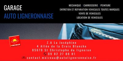 Auto Ligneronnaise ZA La Joséphine, 4 All. de la Croix Blanche, 85670 Saint-Christophe-du-Ligneron TEL: 09 82 27 88 81